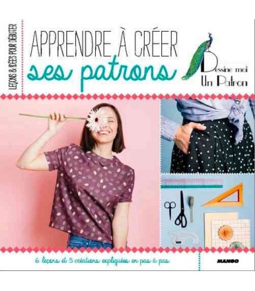 Apprendre À Créer Ses Patrons