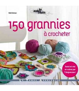 150 Grannies à Crocheter de Edie ECKMAN