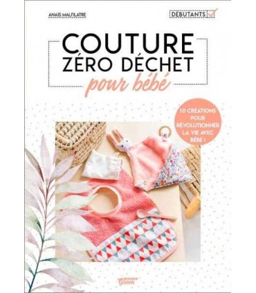 COUTURE ZERO DECHET POUR BEBE