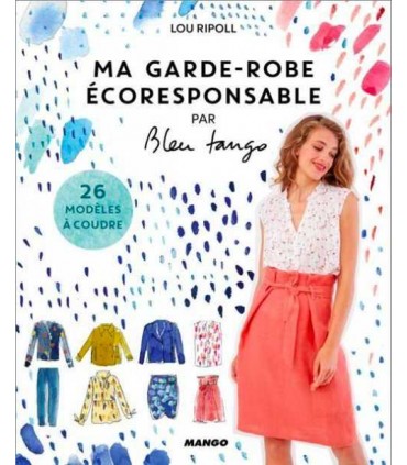 LOU RIPOLL : Ma Garde-Robe Écoresponsable par Bleu Tango