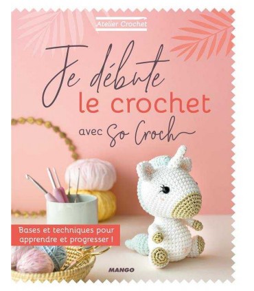 Je débute le Crochet avec So Croch