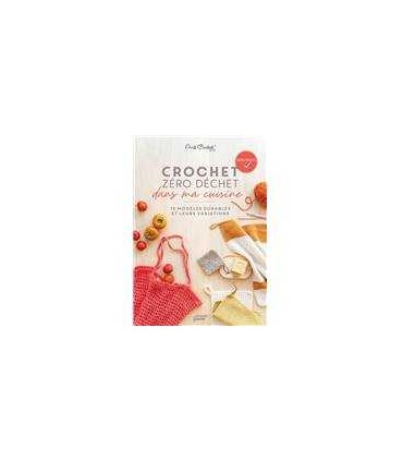 CROCHET ZÉRO DÉCHET: dans ma cuisine.