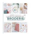 La Petite Fabrique De Broderie - Kit Débutant Broderie Créative Avec Fournitures Complètes