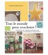 Tout le monde peut Crocheter !