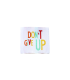 Étiquette à coudre Blanche : Don’T GIVE UP