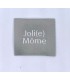 Étiquette tissée à coudre : Joli(e) Môme - Gris