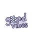 Thermocollant - Good Vibes