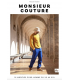 Maud Vadon - Monsieur  :  Couture pour Homme 16 patrons du XS au XXL
