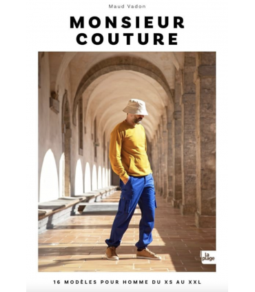 Maud Vadon - Monsieur  :  Couture pour Homme 16 patrons du XS au XXL