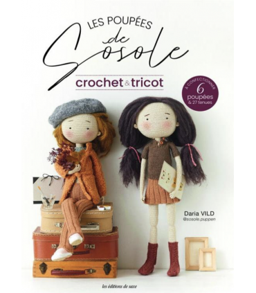 LES POUPEES DE SOSOLE - CROCHET - TRICOT