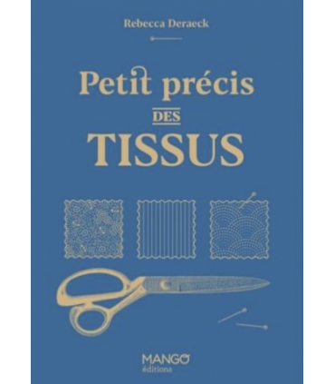 Livre : Petit précis des tissus