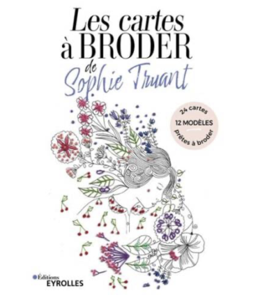 Les cartes à broder de Sophie Truant