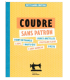 Coudre sans patron - Petit cahier couture