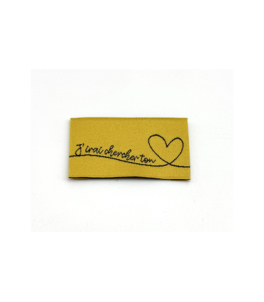 Etiquette tissée à coudre : j'irai chercher ton coeur - OLIVE