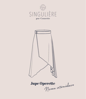 SINGULIÈRE par COUSETTE : La Jupe - OPÉRETTE