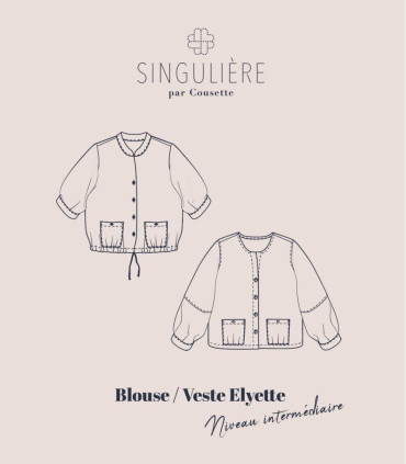 SINGULIÈRE par COUSETTE : La blouse/ veste - ELYETTE