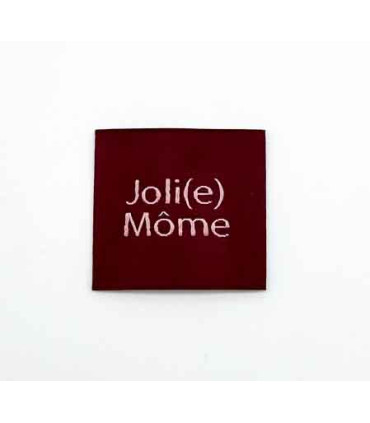 Etiquette Tissée à coudre : Joli(e) Môme - BORDEAUX
