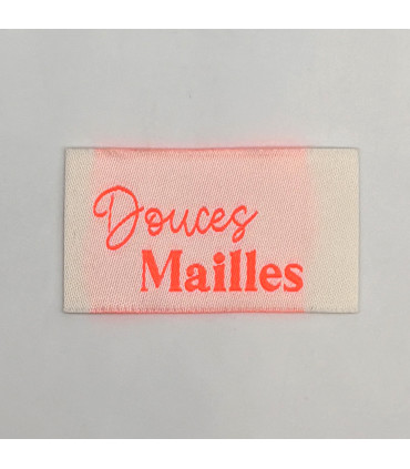 Étiquette tissée à coudre : Douces Mailles - ROSE FLUO