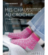 Mes Chaussettes Au Crochet