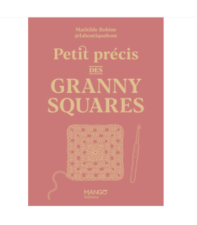 Petit précis des Granny Squares