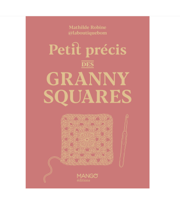 Petit précis des Granny Squares