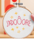 FRENCH KIT - Broderie décorative - J'ADOÔORE