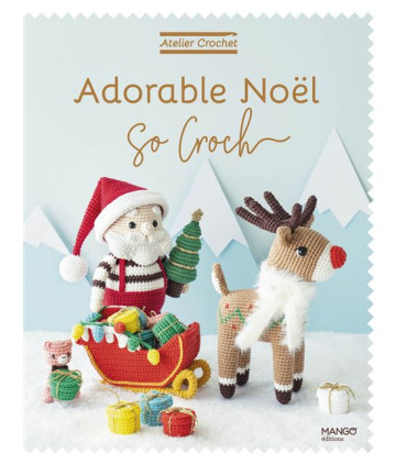 SO CROCH' - Atelier Crochet - Adorable Noël